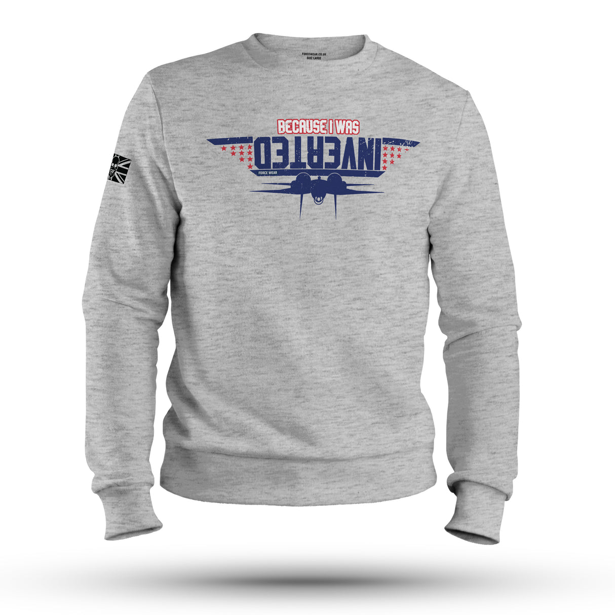 BECAUSE I WAS INVERTED SWEAT