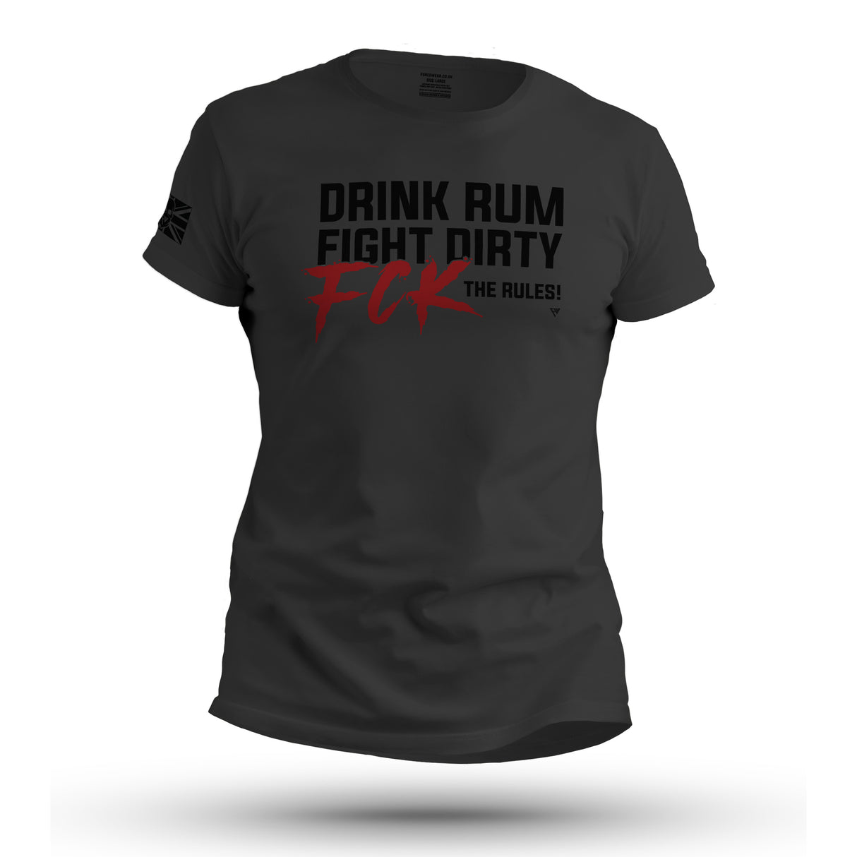 DRINK RUM, FIGHT DIRTY