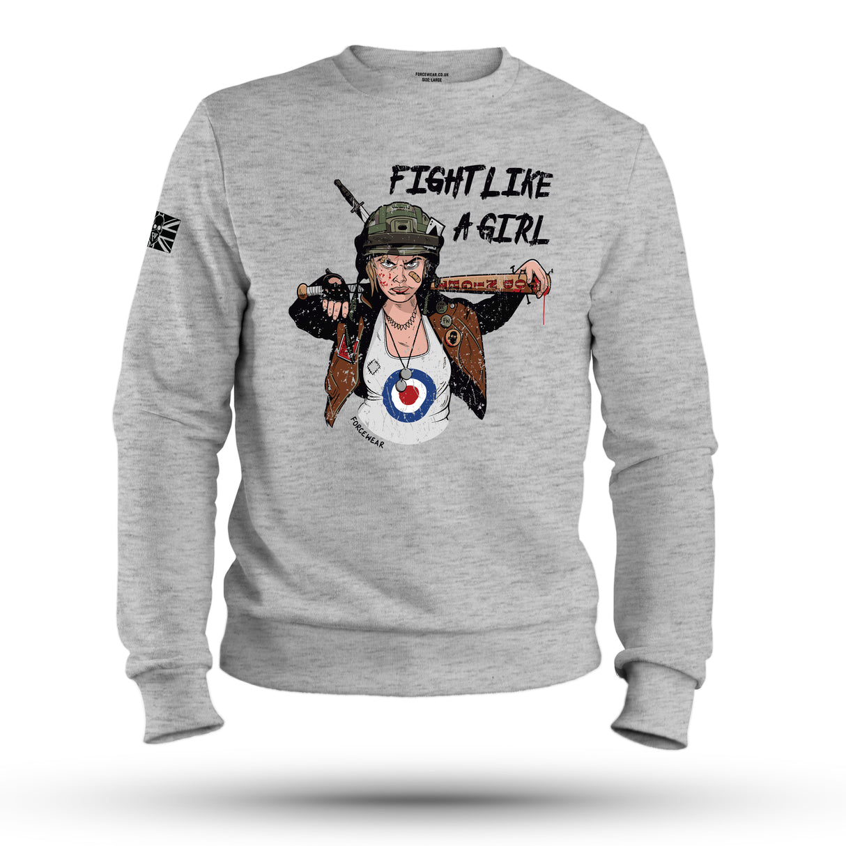 FIGHT LIKE A GIRL SWEAT