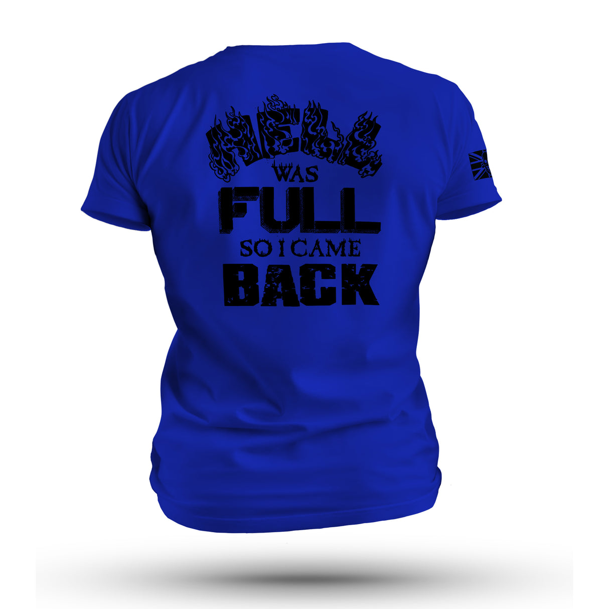 HELL WAS FULL TAG & BACK