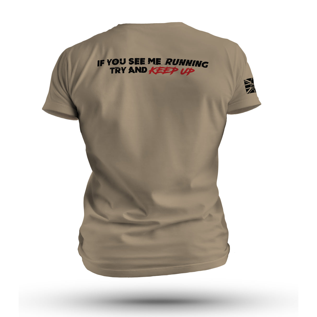 IF YOU SEE ME RUNNING (EOD) TAG & BACK