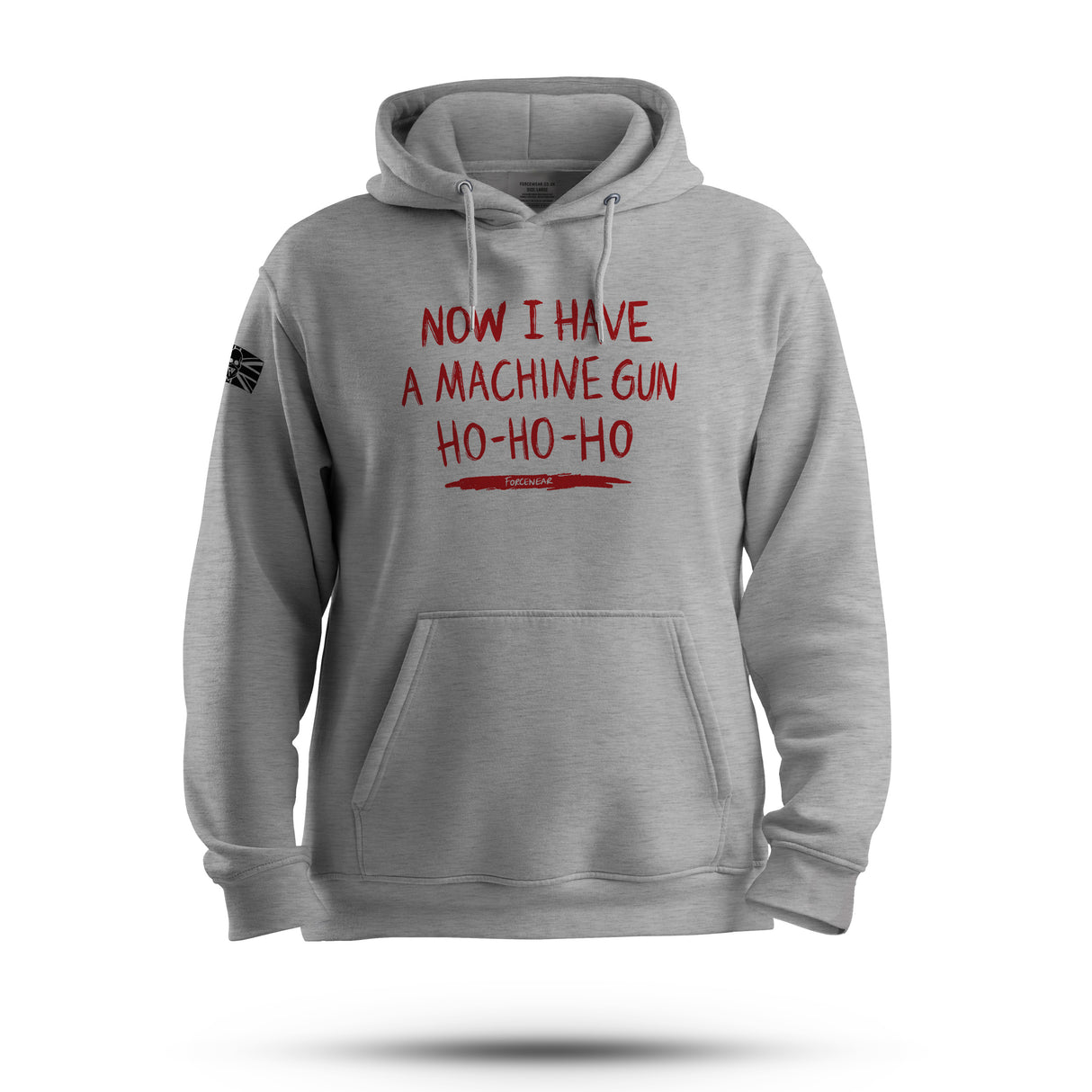 NOW I HAVE A MACHINE GUN HOODIE