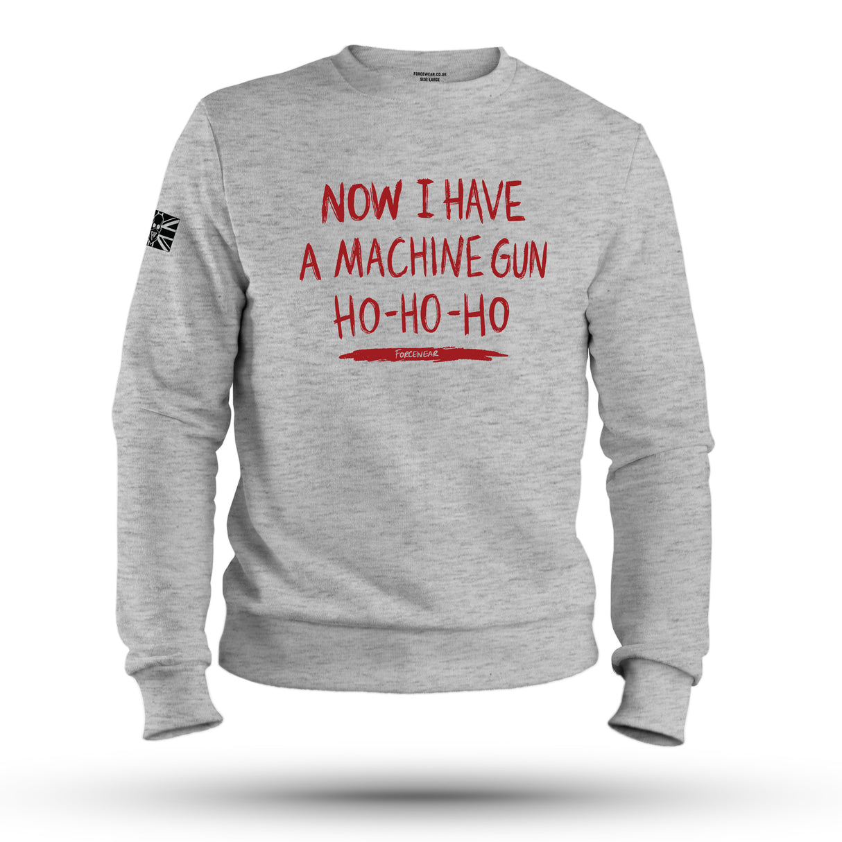 NOW I HAVE A MACHINE GUN SWEAT