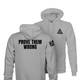 PROVE THEM WRONG TAG & BACK HOODIE
