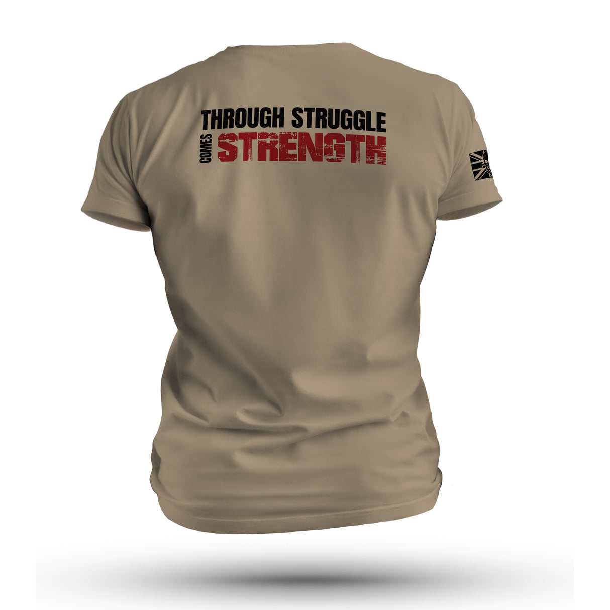 THROUGH STRUGGLE COMES STRENGTH TAG & BACK