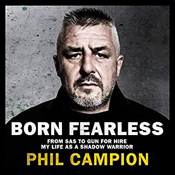 BORN FEARLESS 'SIGNED' BOOK BY PHIL CAMPION SAS - Force Wear HQ
