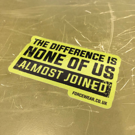 NONE OF US ALMOST JOINED STICKER 059 - Force Wear HQ
