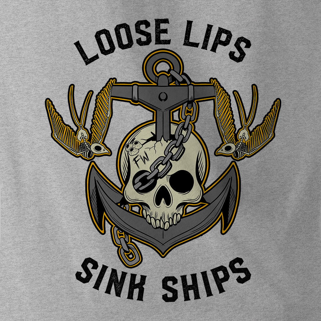 LOOSE LIPS SINK SHIPS - Force Wear HQ - T-SHIRTS