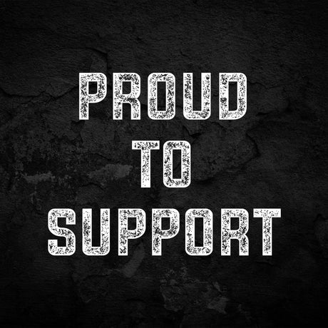 PROUD TO SUPPORT
