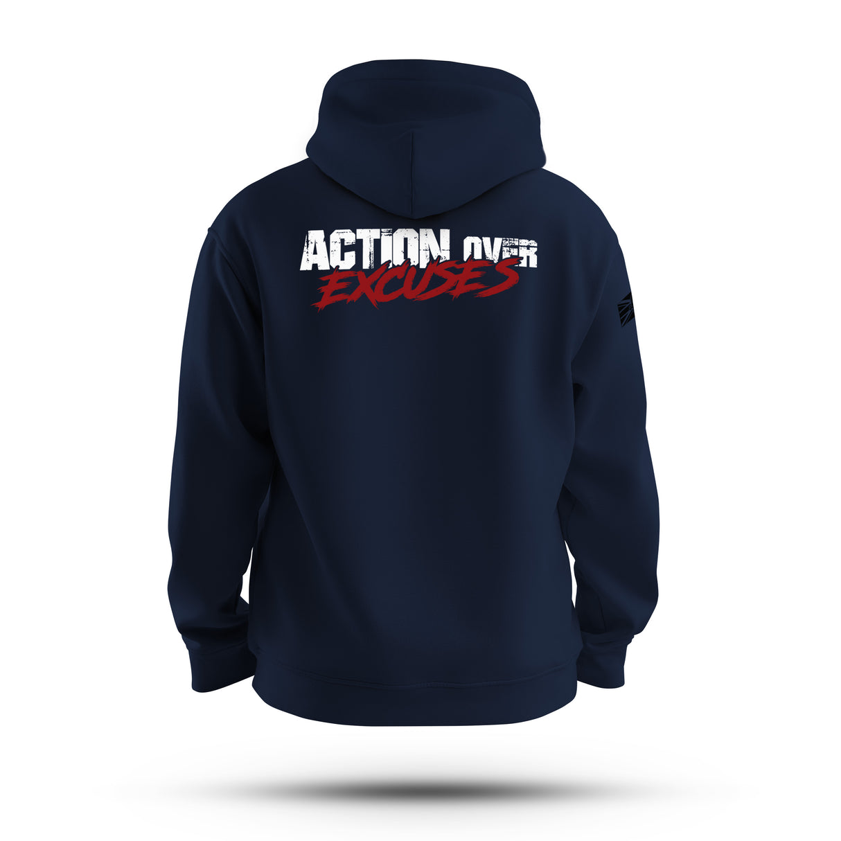 ACTION OVER EXCUSES TAG & BACK WHITE INK ED HOODIE
