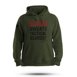 BLOOD SWEAT AND TACTICAL BEARDS HOODIE