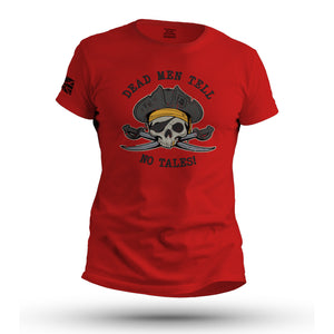 DEAD MEN TELL NO TALES!