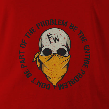 DON'T BE PART OF THE PROBLEM HOODIE