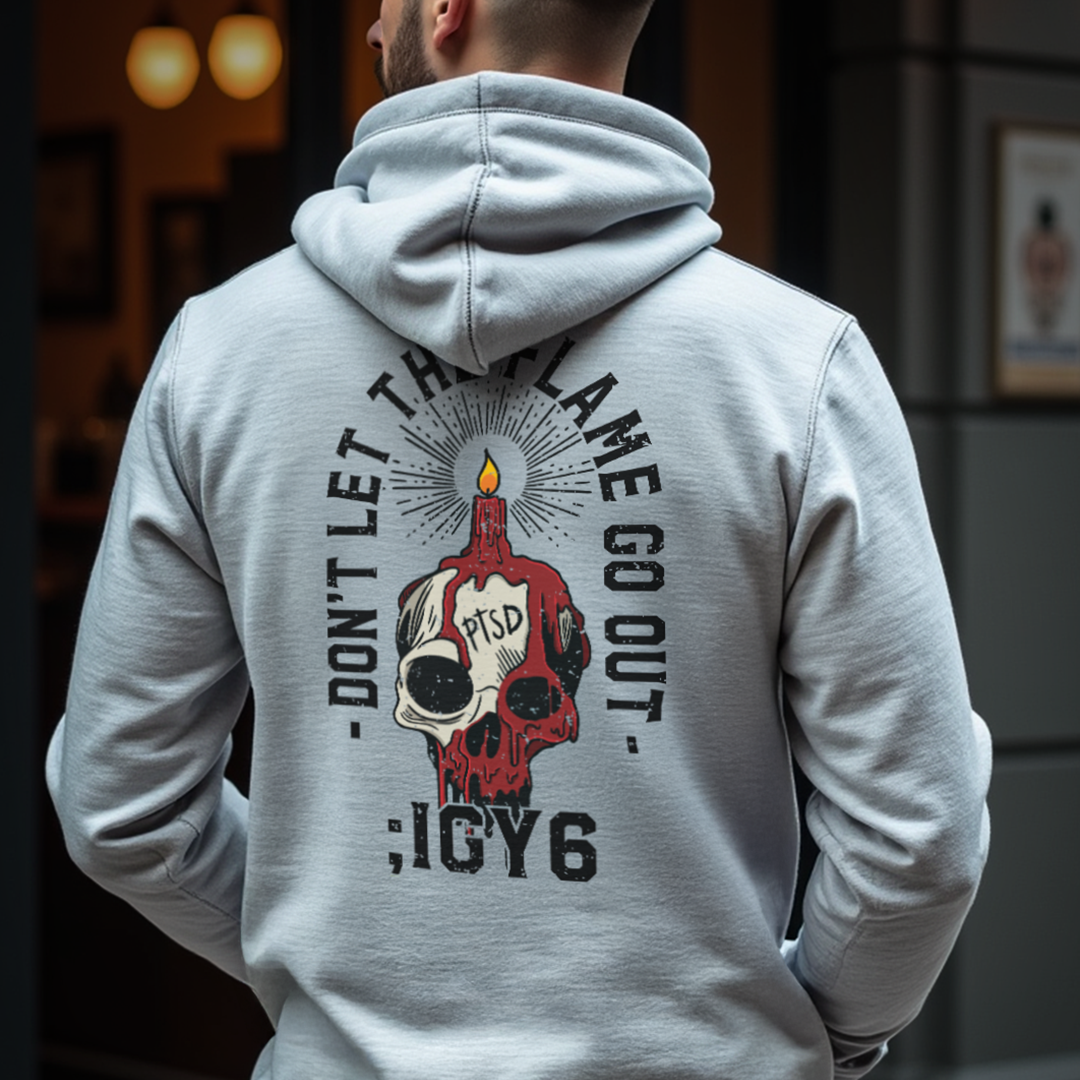 DON'T LET THE FLAME GO OUT HOODIE