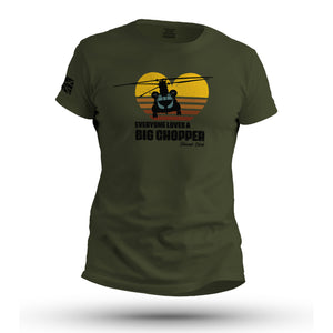 EVERYONE LOVES A BIG CHOPPER