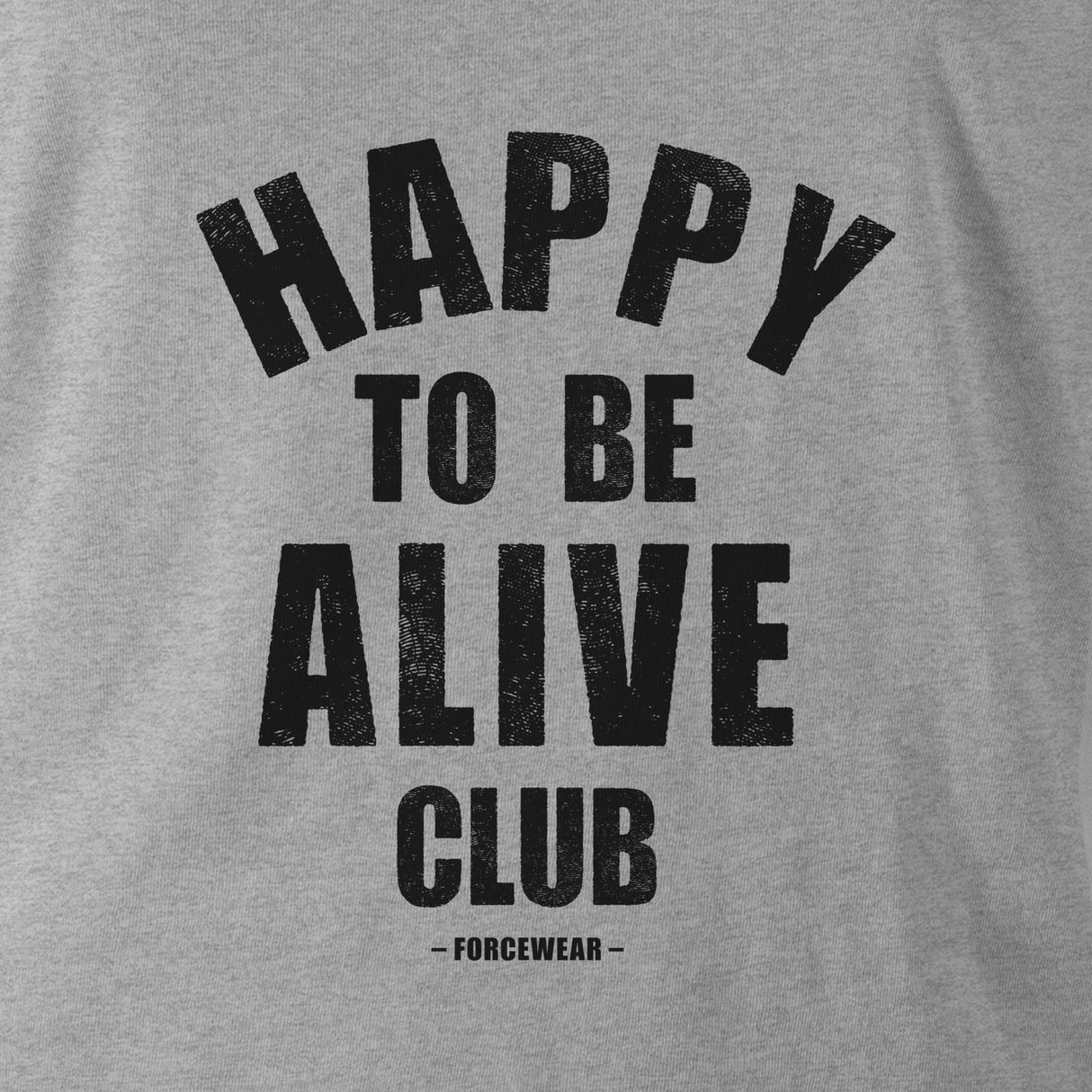 HAPPY TO BE ALIVE CLUB