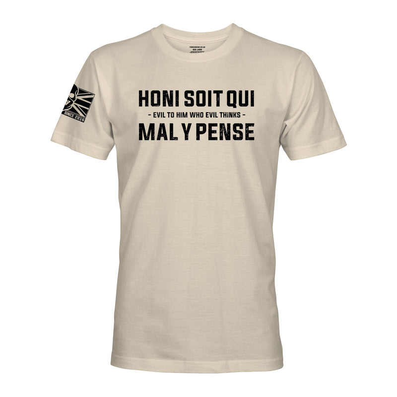 HONI SOIT QUI MAL Y PENSE - Force Wear HQ - T-SHIRTS