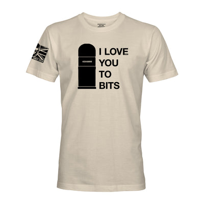 I LOVE YOU TO BITS - Force Wear HQ - T-SHIRTS