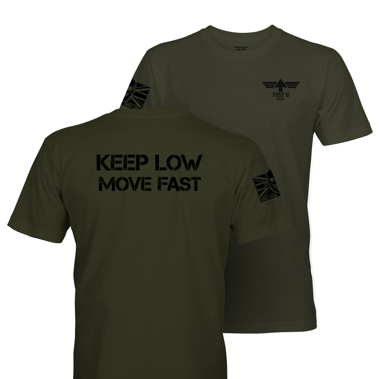 KEEP LOW MOVE FAST TAG & BACK