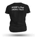 KEEP LOW MOVE FAST WHITE INK TAG & BACK