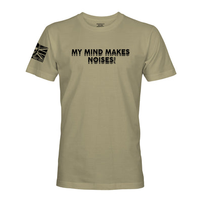 MY MIND MAKES NOISES - Force Wear HQ - T-SHIRTS