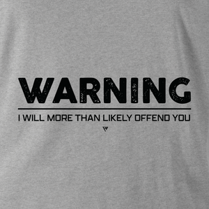 OFFEND YOU