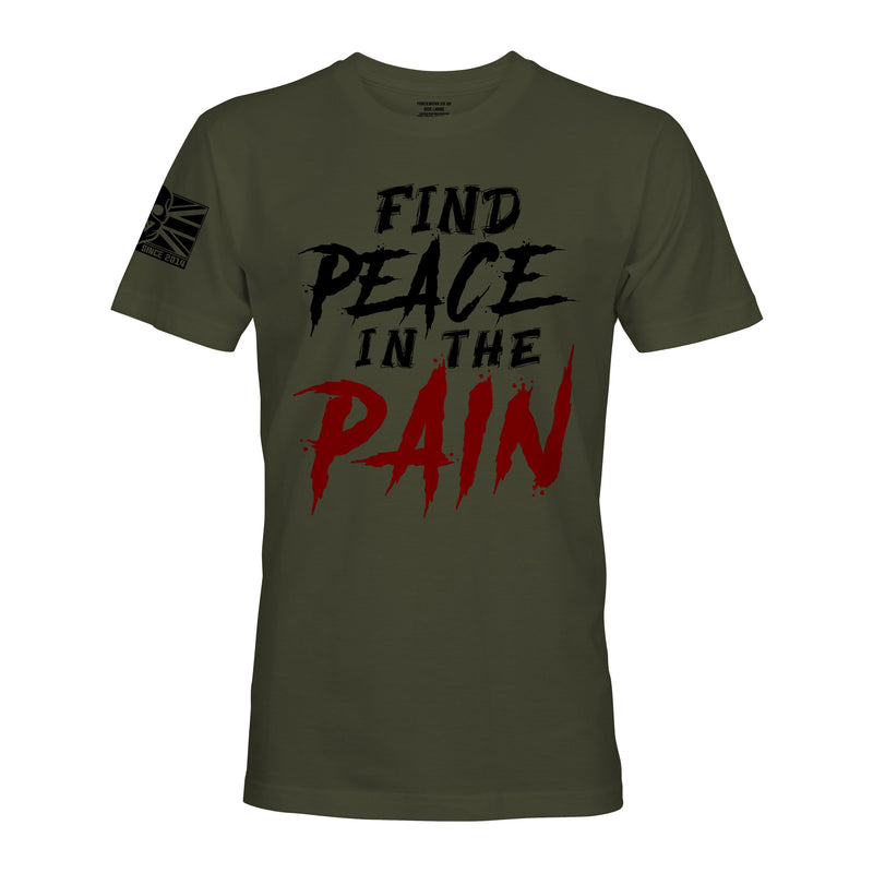 FIND PEACE IN THE PAIN - Force Wear HQ - T-SHIRTS
