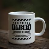 PARENTAL ADVISORY MUG