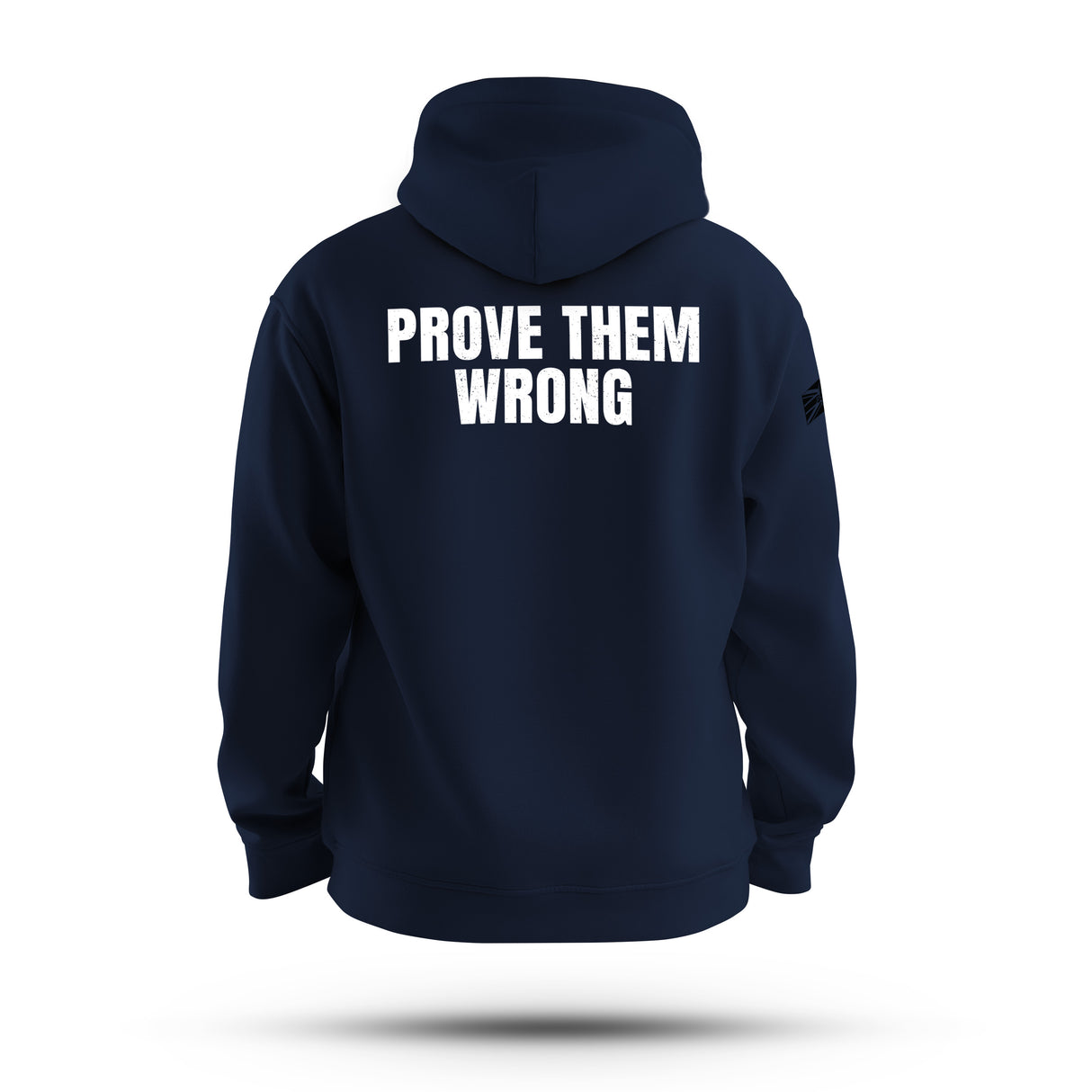 PROVE THEM WRONG WHITE INK TAG & BACK HOODIE