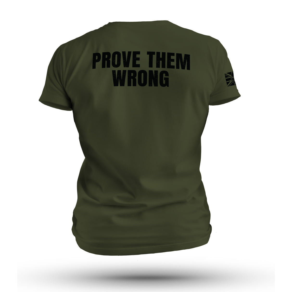 PROVE THEM WRONG TAG & BACK