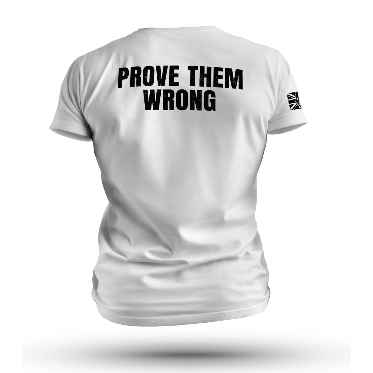 PROVE THEM WRONG TAG & BACK