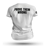 PROVE THEM WRONG TAG & BACK