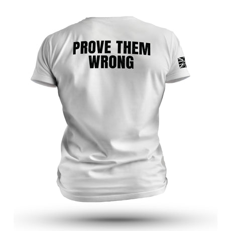 PROVE THEM WRONG TAG & BACK