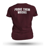 PROVE THEM WRONG WHITE INK TAG & BACK