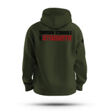 THROUGH STRUGGLE COMES STRENGTH TAG & BACK HOODIE