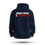 THROUGH STRUGGLE COMES STRENGTH WHITE INK TAG & BACK HOODIE
