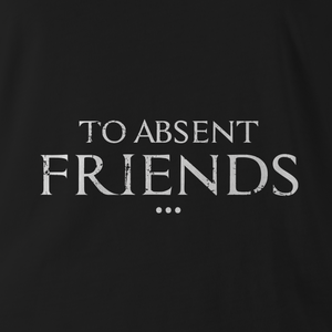 TO ABSENT FRIENDS WHT INK ED