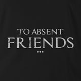 TO ABSENT FRIENDS WHT INK ED BLACK HOODIE