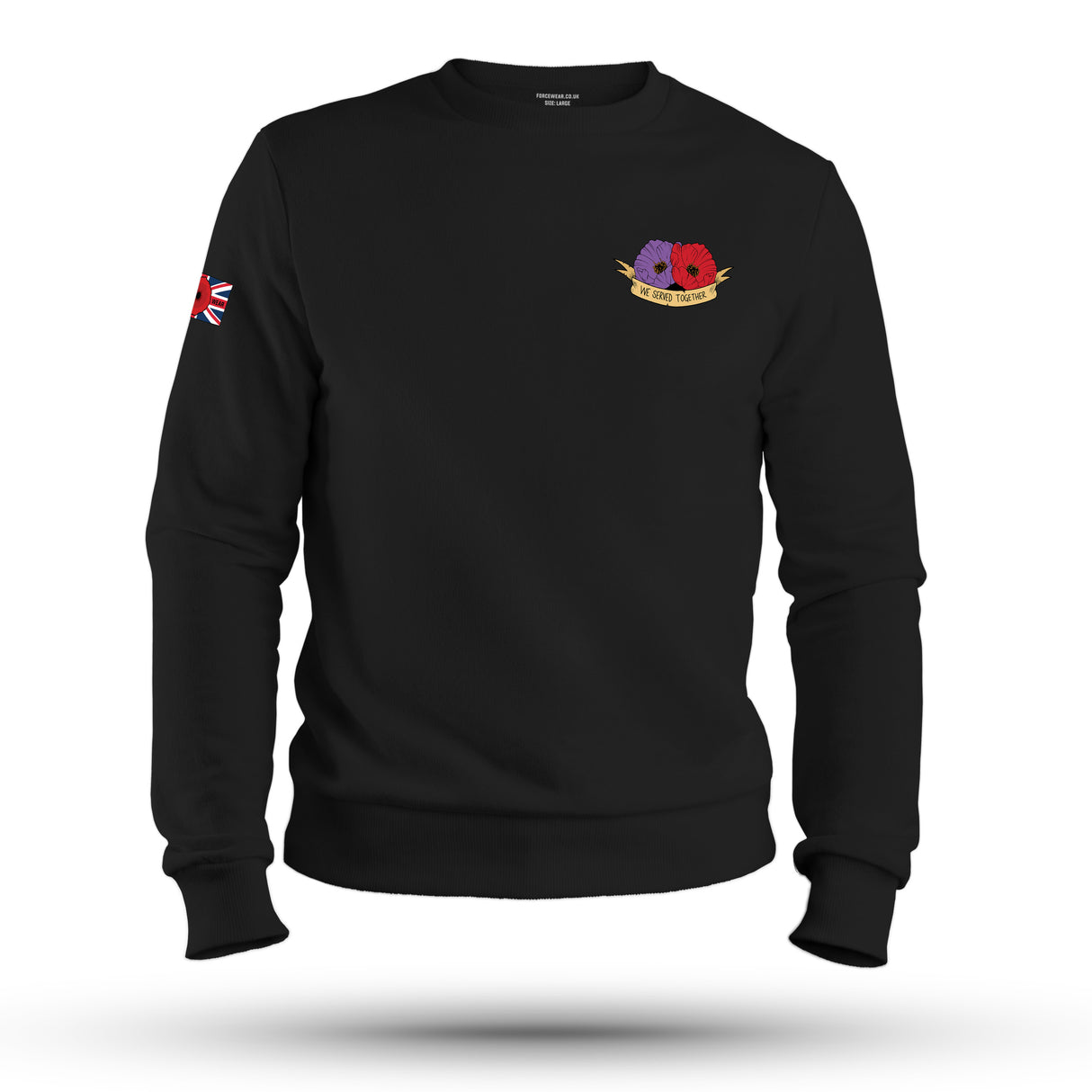 WE SERVED TOGETHER SWEAT