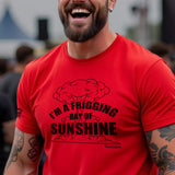 FRIGGING RAY OF SUNSHINE