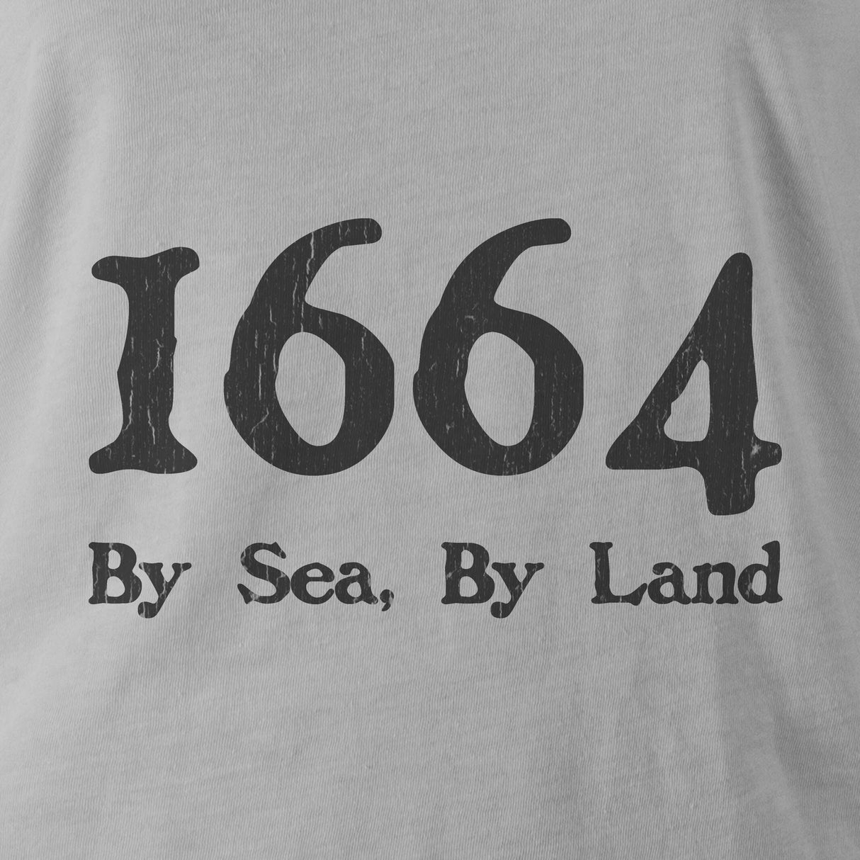 1664 BY SEA BY LAND - Force Wear HQ