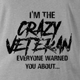 I'M THE CRAZY VETERAN - Force Wear HQ - T-SHIRTS