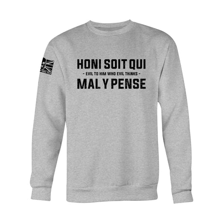 HONI SOIT QUI MAL Y PENSE SWEAT - Force Wear HQ - SWEATSHIRTS