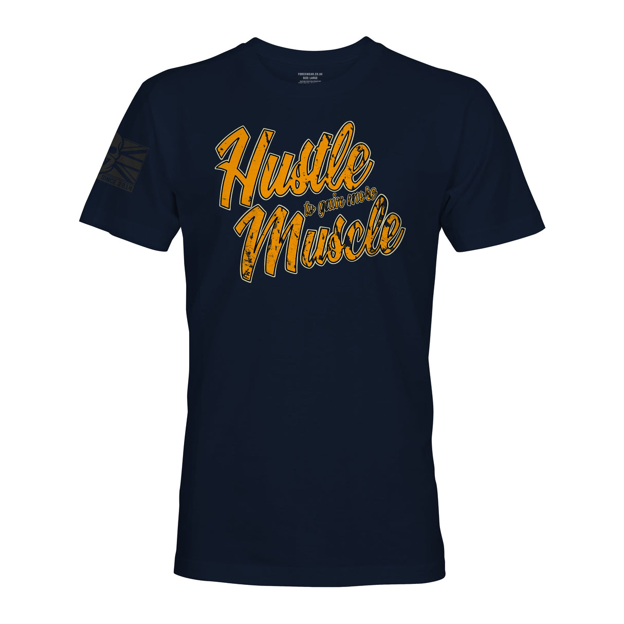 HUSTLE TO GAIN MORE MUSCLE - Force Wear HQ - T-SHIRTS