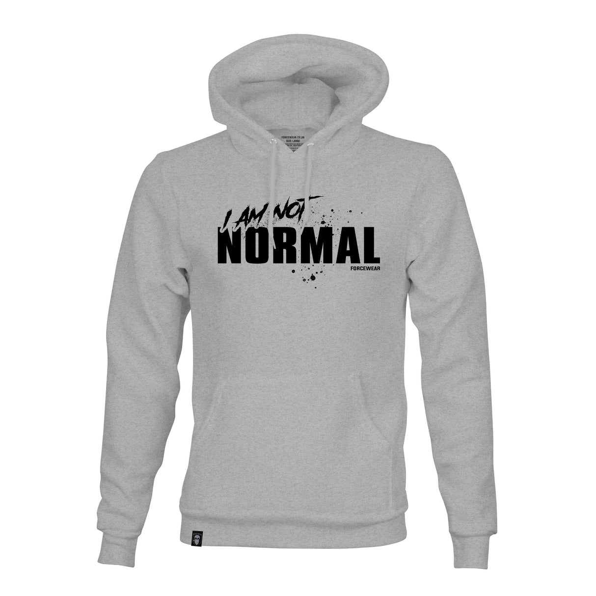 I AM NOT NORMAL HOODIE - Force Wear HQ