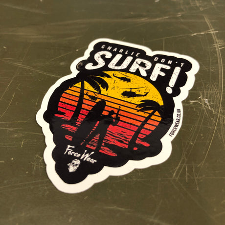 CHARLIE DON'T SURF STICKER 009 - Force Wear HQ