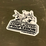 BOUNTY HUNTING STICKER 006 - Force Wear HQ