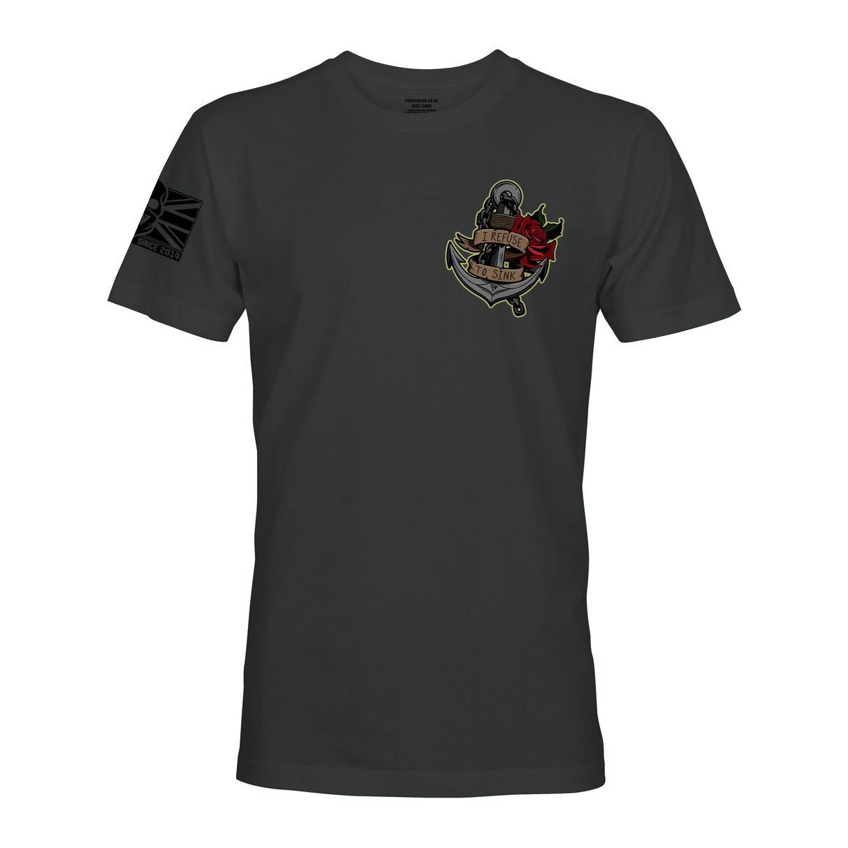 I REFUSE TO SINK - Force Wear HQ - T-SHIRTS