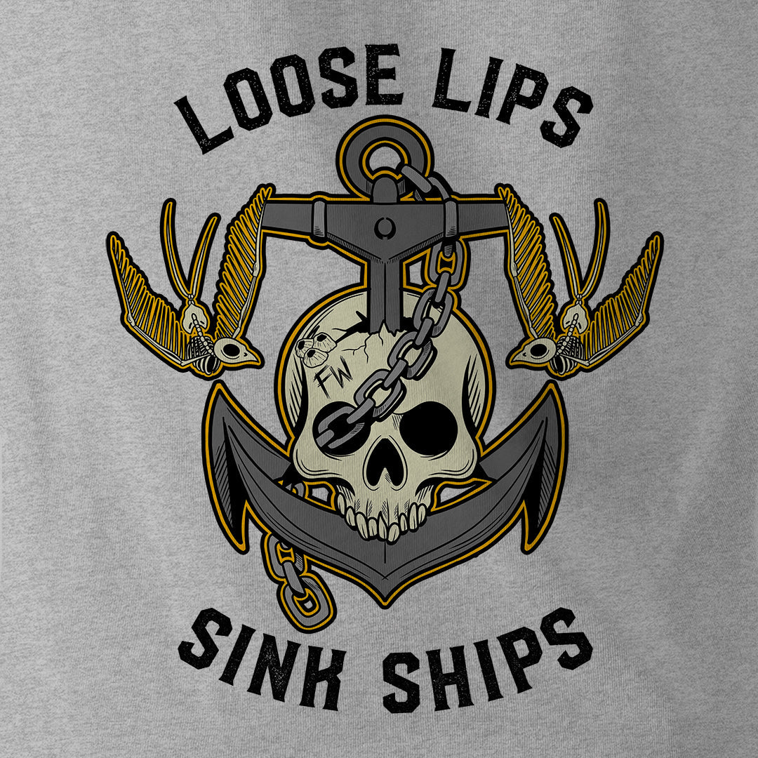 LOOSE LIPS SINK SHIPS - Force Wear HQ - T-SHIRTS