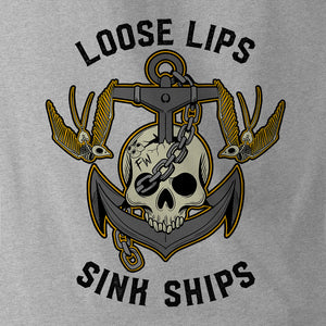 LOOSE LIPS SINK SHIPS - Force Wear HQ - T-SHIRTS